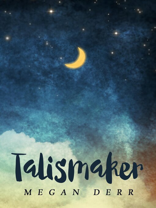 Title details for Talismaker by Megan Derr - Available